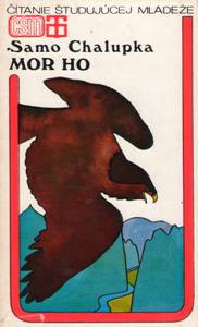 S. Chalupka: Mor ho!